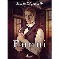 Ennui - Maria Edgeworth
