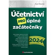 Accounting for complete beginners 2024 - Pavel Novotný
