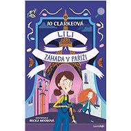Lili and the mystery in Paris - Jo Clarke