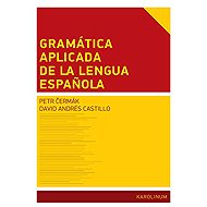 Gramática aplicada de la lengua espanola - David Andrés Castillo