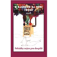 O kamnech na jižní točně - Collective  Multiple authors