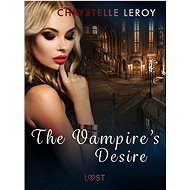 The Vampire\'s Desire - Erotic Short Story - Chrystelle LeRoy
