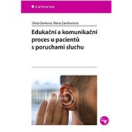 Educational and communication process in patients with hearing impairment - Silvia Danková