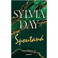Spoutaná - Sylvia Day