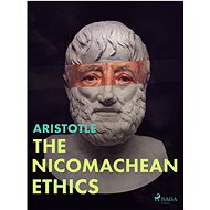 The Nicomachean Ethics - Aristotle