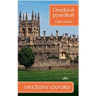Vražedný Oxford - Osudová posedlost - Martin Faith