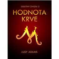 Hodnota krve - Lusy Adams