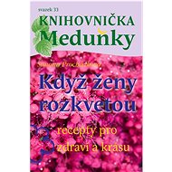 Když ženy rozkvetou - Simona Procházková