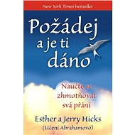 Požádej a je ti dáno - Ester a Jerry Hicks