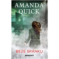 Beze spánku - Amanda Quick
