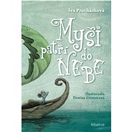 Myši patří do nebe - Iva Procházková