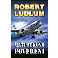 Matlockovo pověření - Robert Ludlum