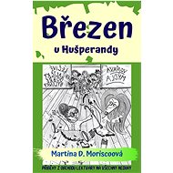 Březen u Hušperandy - Martina D. Moriscoová