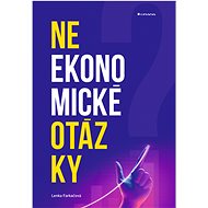 Non-economic issues - Lenka Farkačová