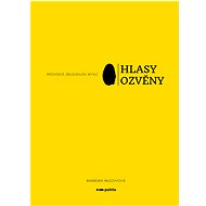 Hlasy ozvěny - Barbora Mlezivová