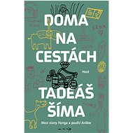 Doma na cestách - Tadeáš Šíma