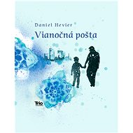 Vianočná pošta - Daniel Hevier