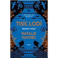 Tisíc lodí - Natalie Haynesová