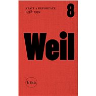 Stati a reportáže 1938–1959 - Jiří Weil