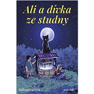 Ali and the girl from the well - Bohumil Krejza