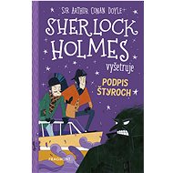 Sherlock Holmes vyšetruje: Podpis štyroch - Stephanie Baudet