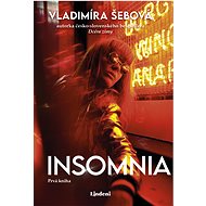 Insomnia - Vladimíra Šebová