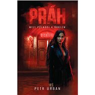 Práh: Mezi půlnocí a ďáblem - Petr Urban