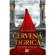 Red Tigress - Amélie Wen Zhao
