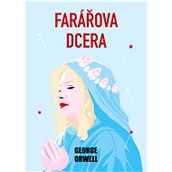 Farářova dcera - George Orwell