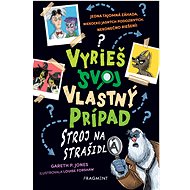 Vyrieš svoj vlastný prípad: Stroj na strašidlá - Gareth P. Jones