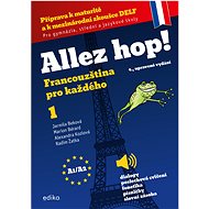 Allez hop! Francouzština pro každého - Jarmila Beková