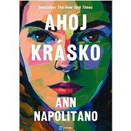 Hi, beautiful. - Ann Napolitano