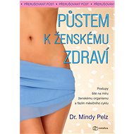 Fasting for women's health - Mindy Pelz