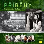 Příběhy krumlovské točny  - Helena Braunová