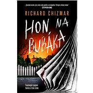 Hon na Bubáka - Richard Chizmar