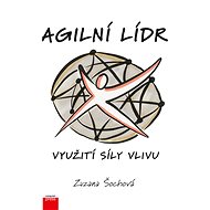 Agilní lídr - Zuzana Šochová
