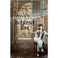 Svěřený čas - Defne Sumanová