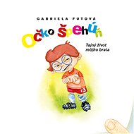 Očko špehúň - Gabriela Futová