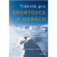 Trénink pro sportovce v horách - Kilian Jornet