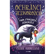 Unicorn Protectors - Cerrie Burnell