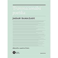 Transnacionální poetika - Jahan Ramazani