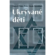 Ukrývané děti - Marcel Prins