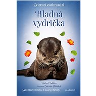 Zvierací záchranári - Hladná vydrička - Michal Belšán