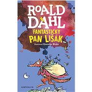 Fantastický pan Lišák - Roald Dahl