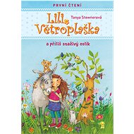 Lili Větroplaška a příliš snaživý oslík - Tanya Stewnerová