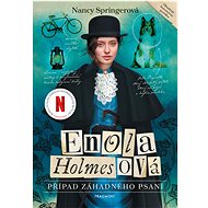 Enola Holmesová - Případ záhadného psaní - Nancy Springer