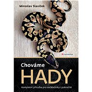We breed snakes - Miroslav Slavíček