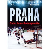 Praha 1985 - Zlato z domácího šampionátu - Tomáš Procházka