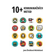 10+ komunikačních metod - Jana Šintáková Michalicová