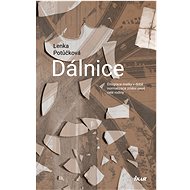 Dálnice - Lenka Potůčková